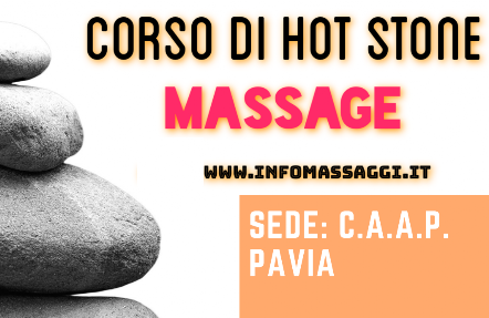 corsi di hot stone massage caap pavia
